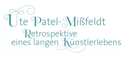 grossausstellung-der-grand-dame-ute-patel-missfeldt