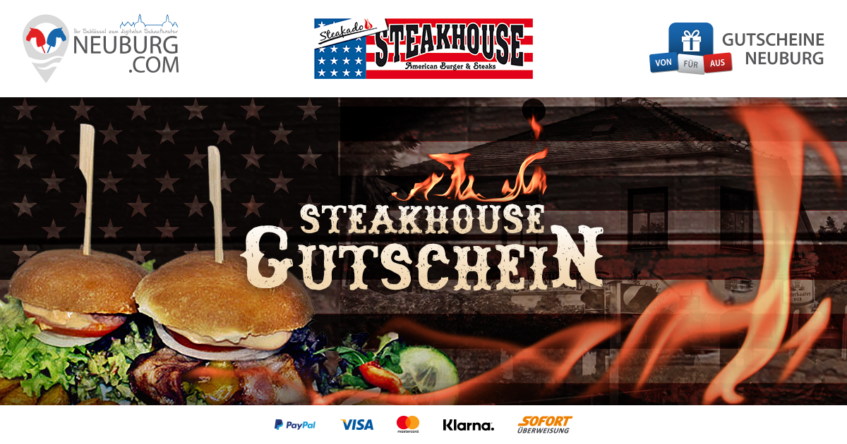 Steakhouse Gutschein Angebote zum Einkaufen in Neuburg