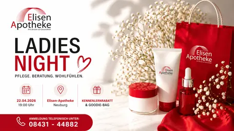 Ein Abend rund um Schönheit, Pflege und persönliches Wohlbefinden mit exklusiven Vorteilen bei der Ladies Night in Neuburg